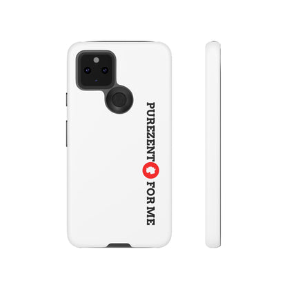 Purezento for me - Tough Phone Cases