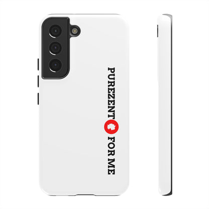 Purezento for me - Tough Phone Cases